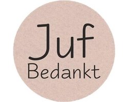 Sluitsticker Groot XXL Juf Bedankt – Sluitzegel – Kadosticker | Zand / Beige / Taupe - Zwart | Bedank kaart - Juffrouw - School | Bedankje schooljaar | Envelop sticker | Cadeau – Gift – Cadeauzakje | Chique inpakken | DH collection