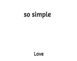 so simple
