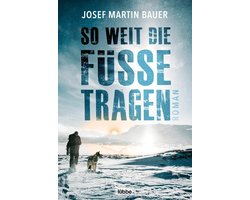 So weit die Füße tragen