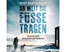 So weit die Füße tragen