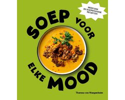 Soep voor elke mood