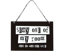 Something Different - Stay Out of My Room Decoratief bord - Zwart/Wit
