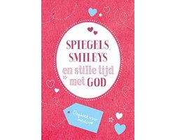 Spiegels, smileys en stille tijd met God