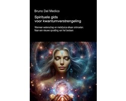 Spirituele gids voor kwantumverstrengeling.