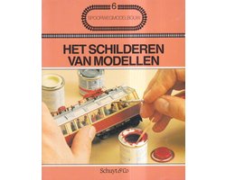 Spoorwegmodelbouw 06 : Het schilderen van modellen