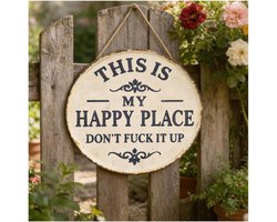 Spreukenbordje - Metalen Borden voor Buitenshuis - rond bord - Tuindecortuinwanddecoratie - wanddecoratie - "This Is My Happy Place" - Voor Binnen Buiten Terras,thuis boerderij bar koffiekamer decoratie - 30cm