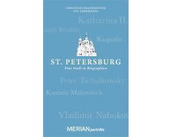 St. Petersburg. Eine Stadt in Biographien