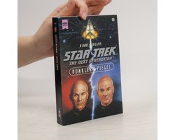 Star Trek - The next Generation: Dunkler Spiegel | Diane Duane