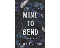 Stolen Obsessions- Mind to Bend