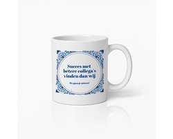Succes Afscheidsmok 330ml – “Succes met betere collega’s vinden dan wij” – Grappige Delfts Blauwe Koffiebeker Cadeau voor Collega’s