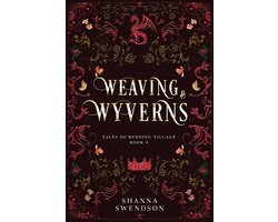 Tales of Rydding Village 4 - Weaving & Wyverns