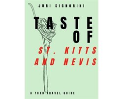 Taste of... St. Kitts and Nevis