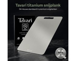 Tavari Titanium snijplank XL - Microplastic vrij – PFAS vrij – 100% zuiver titanium – 46 x 30 cm - Extra groot werkoppervlak – Keukenplank - Vaatwasserbestendig - Hygiënisch – Cutting Board