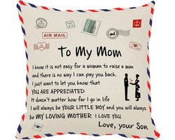TDR - Sierkussensloop - 45x45 cm  - leuk als cadeau voor zoon naar moeder -  leuk voor moederdag - "To my mom"