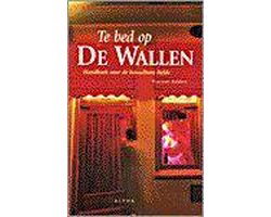 TE BED OP DE WALLEN