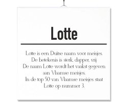 Tegel Met Opdruk | Betekenis | Kado | Cadeau | Met Naam - Lotte