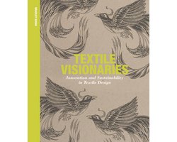 Textile Visionaries