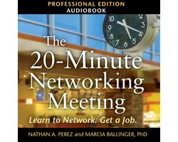 The 20-Minute Networking Meeting - Professional Edition