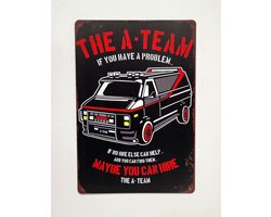 The A-team GMC-vandura bus if you have a problem Reclamebord van metaal METALEN-WANDBORD - MUURPLAAT - VINTAGE - RETRO - HORECA- BORD-WANDDECORATIE -TEKSTBORD - DECORATIEBORD - RECLAMEPLAAT - WANDPLAAT - NOSTALGIE -CAFE- BAR -MANCAVE- KROEG- MAN CAVE