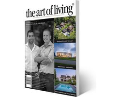 The Art of Living - Magazine - Nederland editie 4 2023 - Tijdschrift voor luxe wonen - Interieur, kunst, architectuur, tuinen en gastronomie.