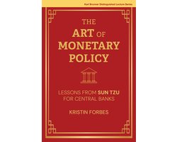 The Art Of Monetary Policy