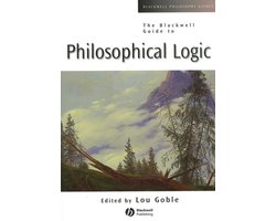 The Blackwell Guide to Philosophical Logic