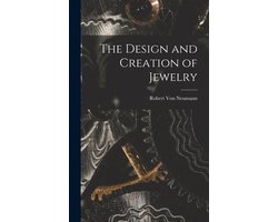 The Design and Creation of Jewelry