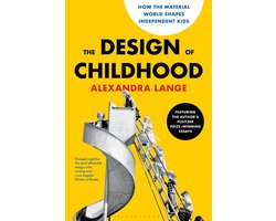 The Design of Childhood