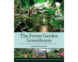 The Forest Garden Greenhouse