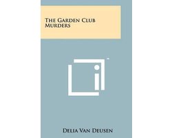 The Garden Club Murders