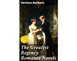 The Greatest Regency Romance Novels