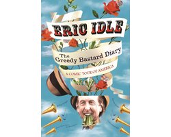The Greedy Bastard Diary