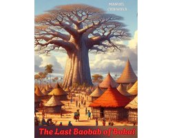 The last Baobab of Bokai