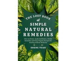The Lost Book of Simple Natural Remedies