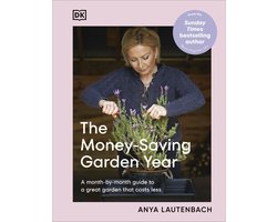 The Money-Saving Gardener-The Money-Saving Garden Year
