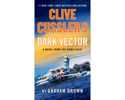 The NUMA Files- Clive Cussler's Dark Vector
