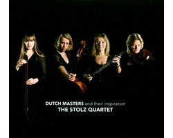 The Stolz Quartet - Dutch Masters