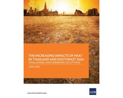 The Unfolding Heat Crisis in Thailand and Southeast Asia