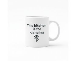 This Kitchen Is for Dancing Mok – Grappige Keuken Quote Koffiemok – Woon & Lifestyle Cadeau – 330 ml