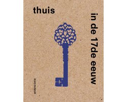 Thuis in de 17de eeuw