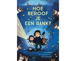 Tijgerlezen - Hoe beroof je een bank?
