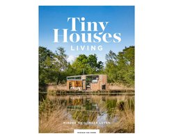 Tiny Houses: Living