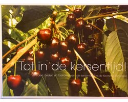 Tot in de kersentijd!