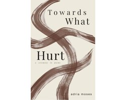 Towards What Hurt