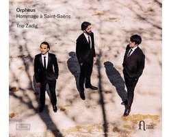 Trio Zadig - Orpheus. Hommage À Saint-Saëns (CD)