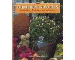 Tuinieren in potten, manden, bakken en schalen