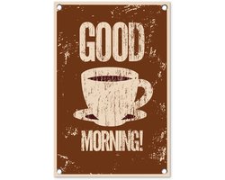 Tuinposter 40x60 cm - Tuindecoratie Vintage - Good morning! - Koffie - Quotes - Spreuken - Poster voor in de tuin - Buiten decoratie - Schutting tuinschilderij - Tuindoek muurdecoratie - Wanddecoratie balkondoek