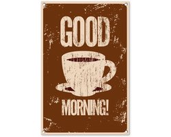 Tuinposter 60x90 cm - Tuindecoratie Koffie - Spreuken - Good morning! - Quotes - Vintage - Poster voor in de tuin - Buiten decoratie - Schutting tuinschilderij - Tuindoek muurdecoratie - Wanddecoratie balkondoek