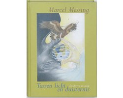 Tussen Licht En Duisternis