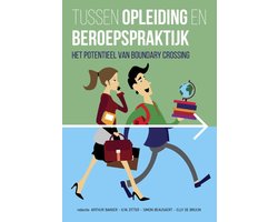 Tussen opleiding en beroepspraktijk